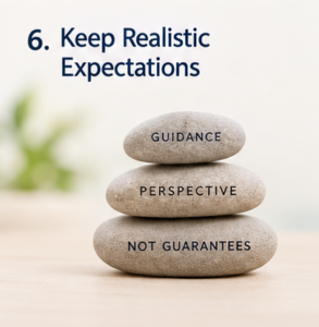 Keep Realistic Expectations